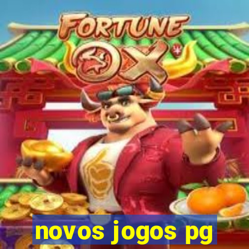 novos jogos pg